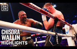 Derek Chisora vs. Otto Wallin | Fight Highlights   youtube