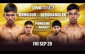 ONE Friday Fights 35: Kongsuk vs. Dedduanglek   youtube